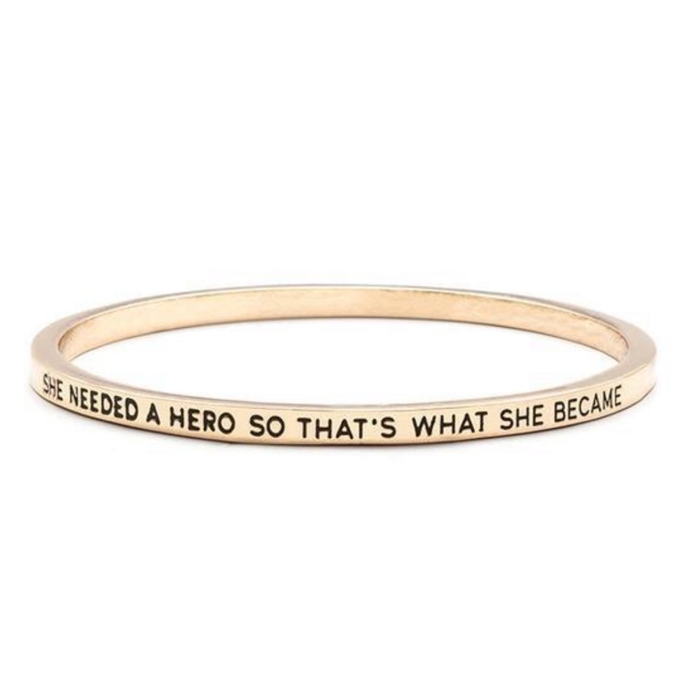 She needed a hero - gold bangle
